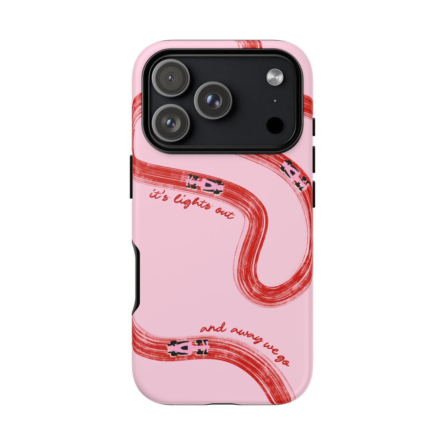 F1 Phone Case Pink and Red Painted "its lights out and away we go", Trendy F1 Gift, Formula 1 Gift, Cute F1 Phone Case, Unique Phone Case