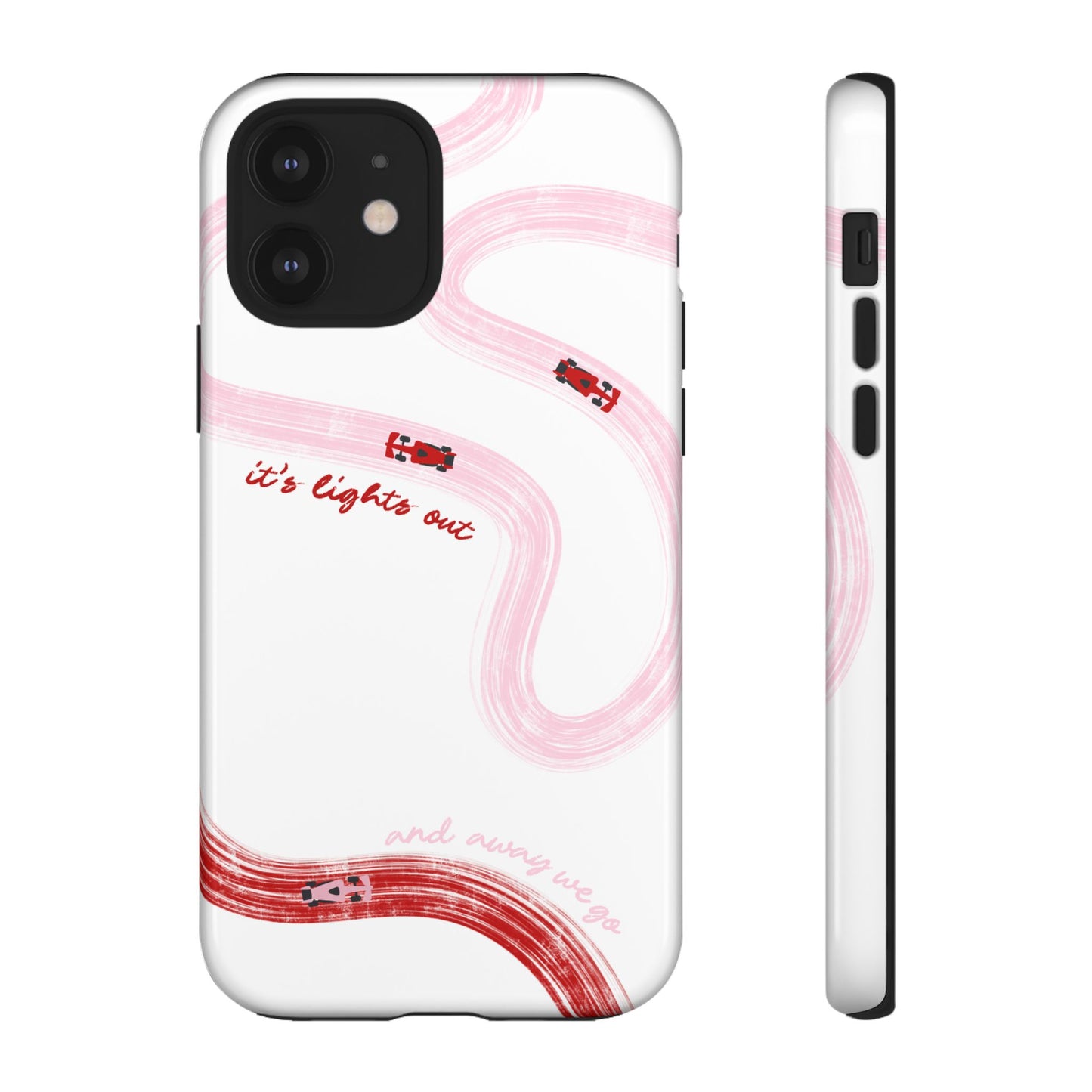 F1 Phone Case Pink and Red Painted "its lights out and away we go", Trendy F1 Gift, Formula 1 Gift, Cute F1 Phone Case, Unique Phone Case