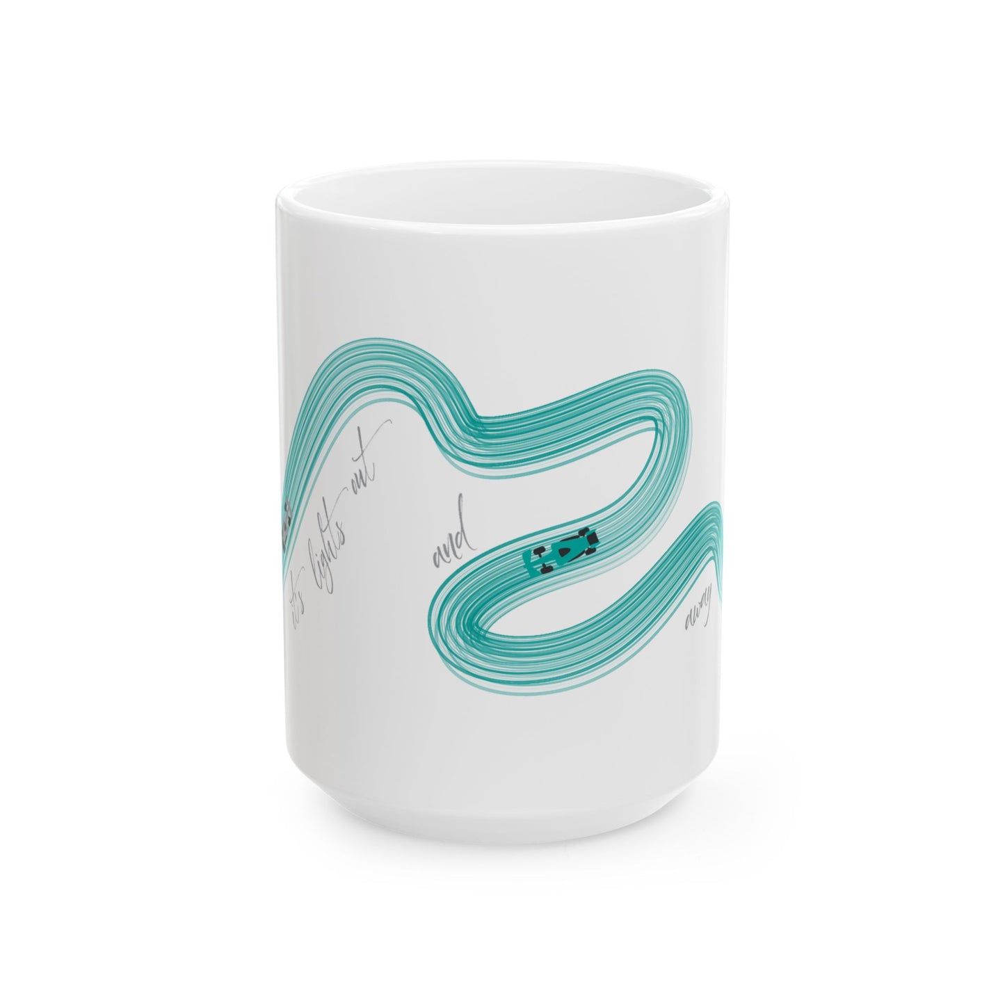 Mercedes F1  Mug - It's Lights Out and Away We Go Mug