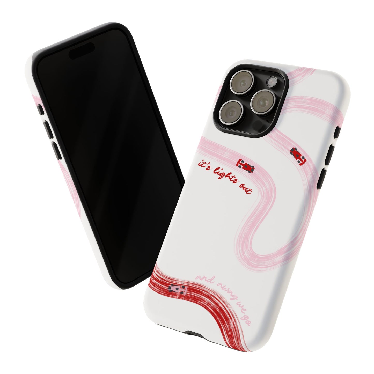 F1 Phone Case Pink and Red Painted "its lights out and away we go", Trendy F1 Gift, Formula 1 Gift, Cute F1 Phone Case, Unique Phone Case