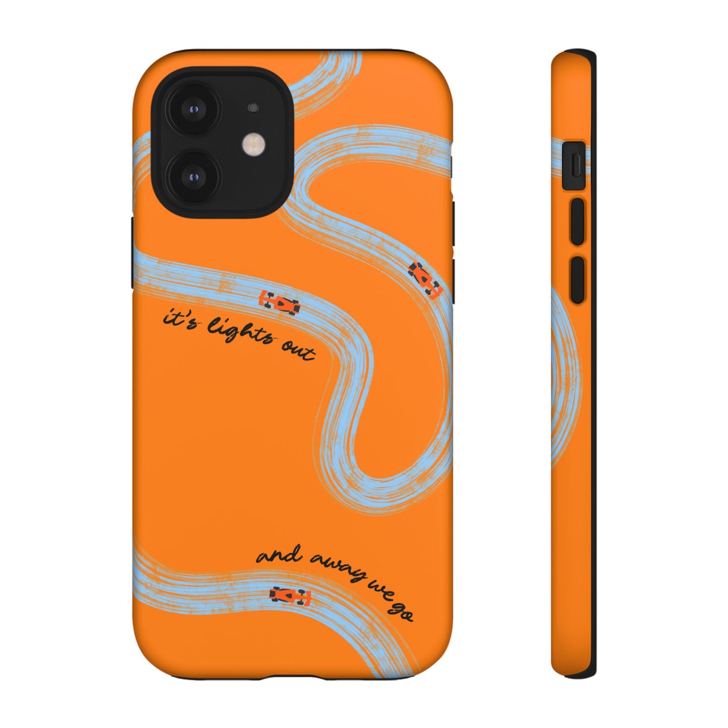 F1 Phone Case McLaren Painted "its lights out and away we go", Trendy F1 Gift, Formula 1 Gift, Cute F1 Phone Case, Phone Case