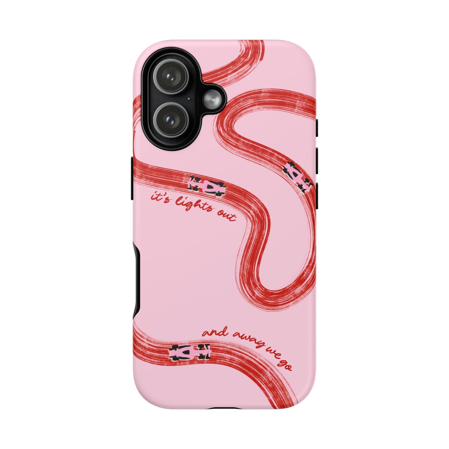F1 Phone Case Pink and Red Painted "its lights out and away we go", Trendy F1 Gift, Formula 1 Gift, Cute F1 Phone Case, Unique Phone Case