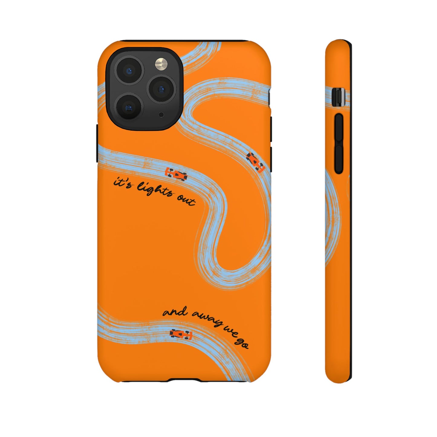 F1 Phone Case McLaren Painted "its lights out and away we go", Trendy F1 Gift, Formula 1 Gift, Cute F1 Phone Case, Phone Case