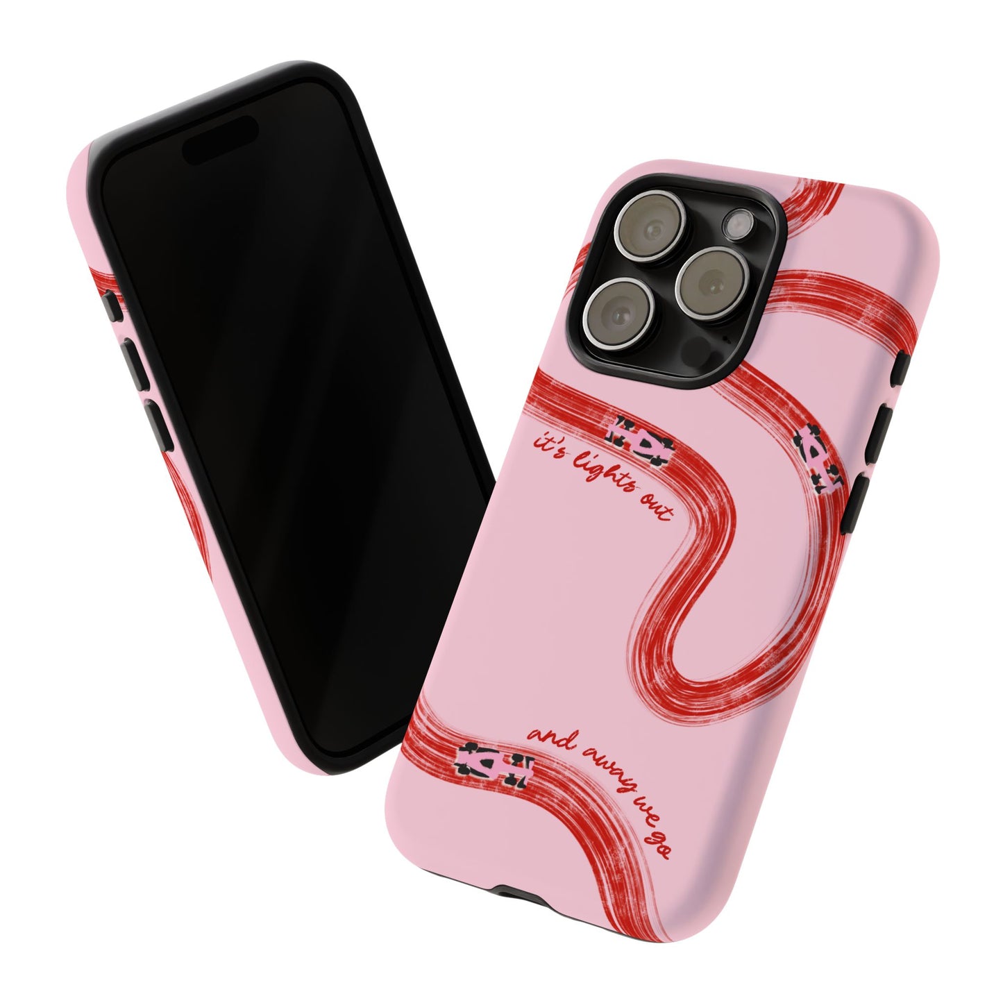 F1 Phone Case Pink and Red Painted "its lights out and away we go", Trendy F1 Gift, Formula 1 Gift, Cute F1 Phone Case, Unique Phone Case