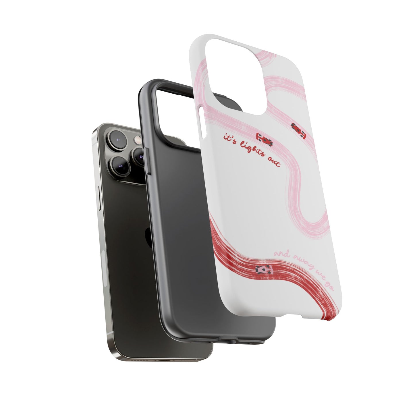 F1 Phone Case Pink and Red Painted "its lights out and away we go", Trendy F1 Gift, Formula 1 Gift, Cute F1 Phone Case, Unique Phone Case