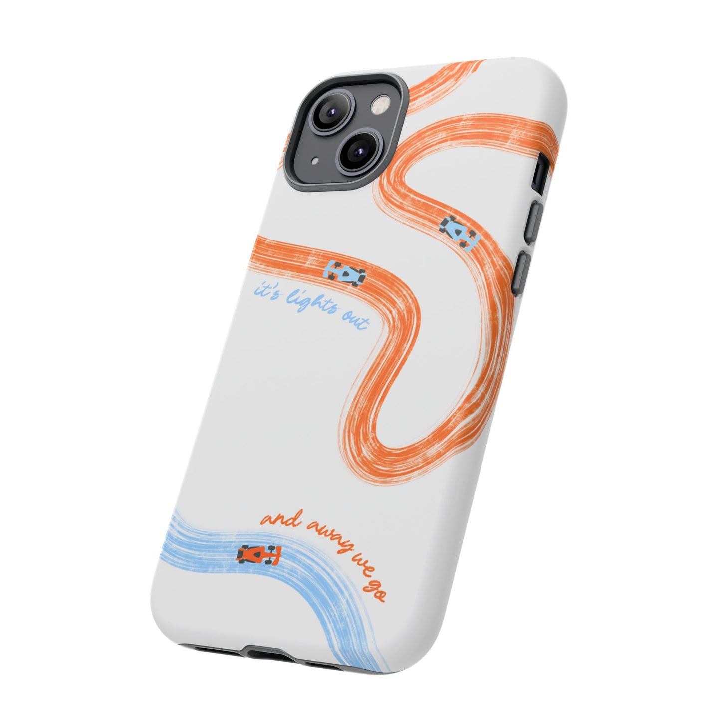 McLaren F1 Phone Case Orange and Blue Painted "its lights out and away we go", Trendy F1 Gift, Formula 1 Gift, Cute F1 Phone Case