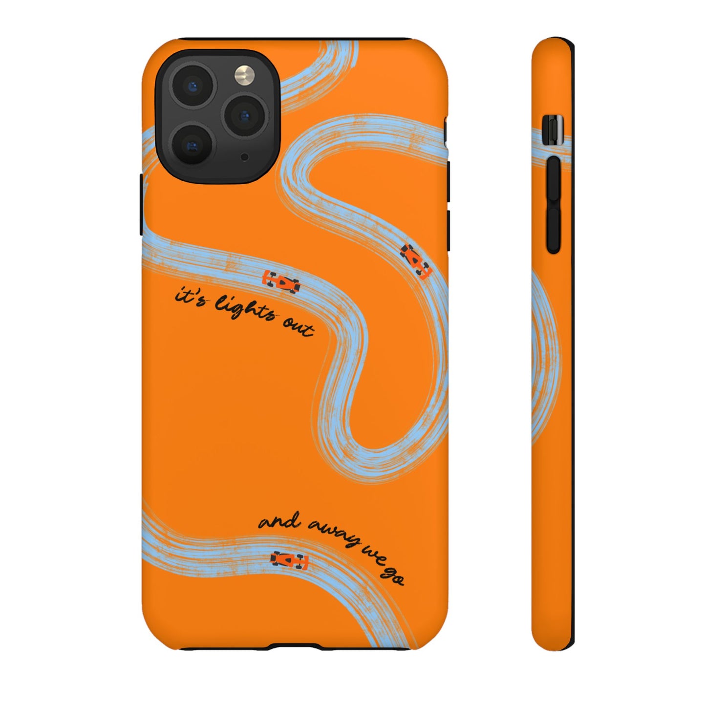 F1 Phone Case McLaren Painted "its lights out and away we go", Trendy F1 Gift, Formula 1 Gift, Cute F1 Phone Case, Phone Case