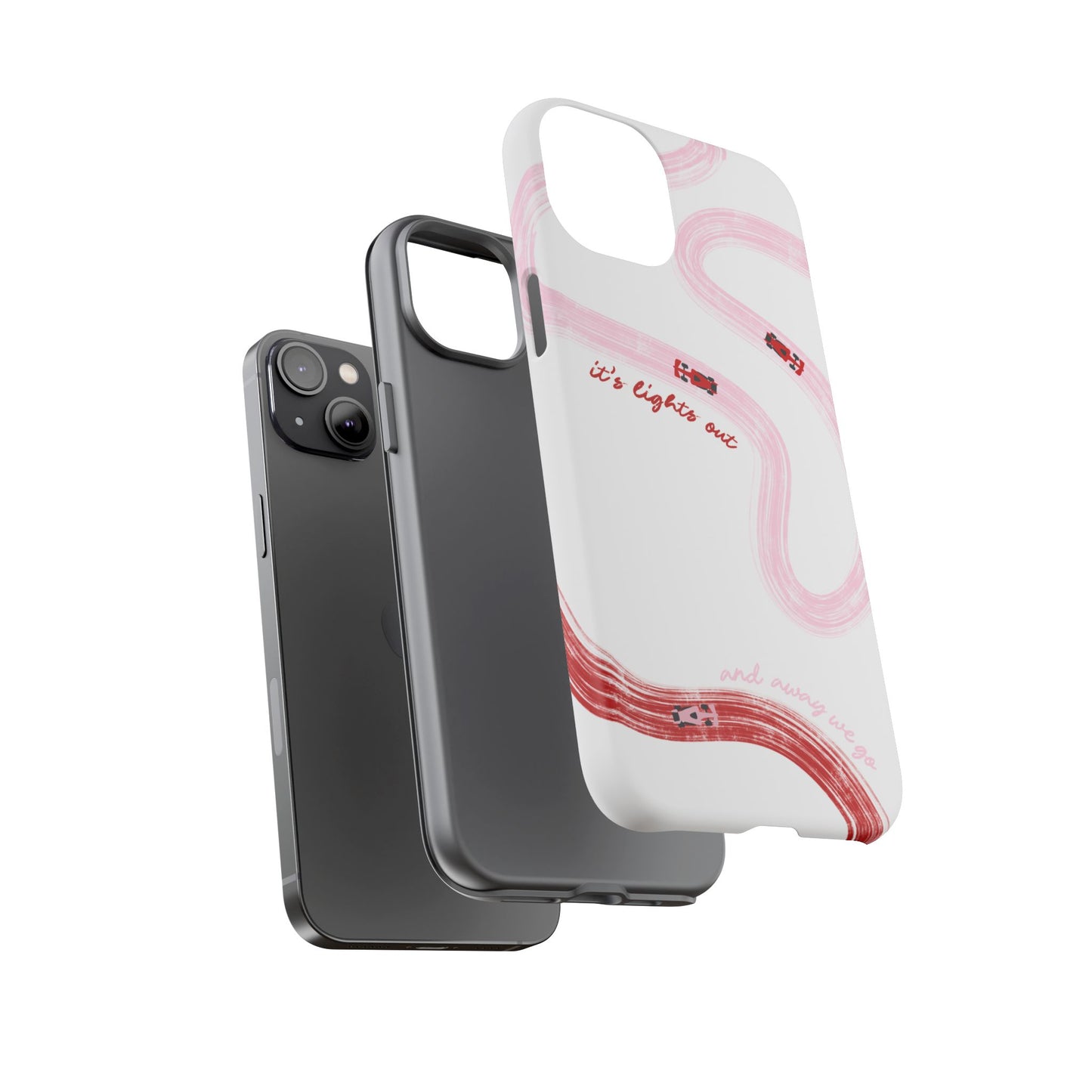 F1 Phone Case Pink and Red Painted "its lights out and away we go", Trendy F1 Gift, Formula 1 Gift, Cute F1 Phone Case, Unique Phone Case