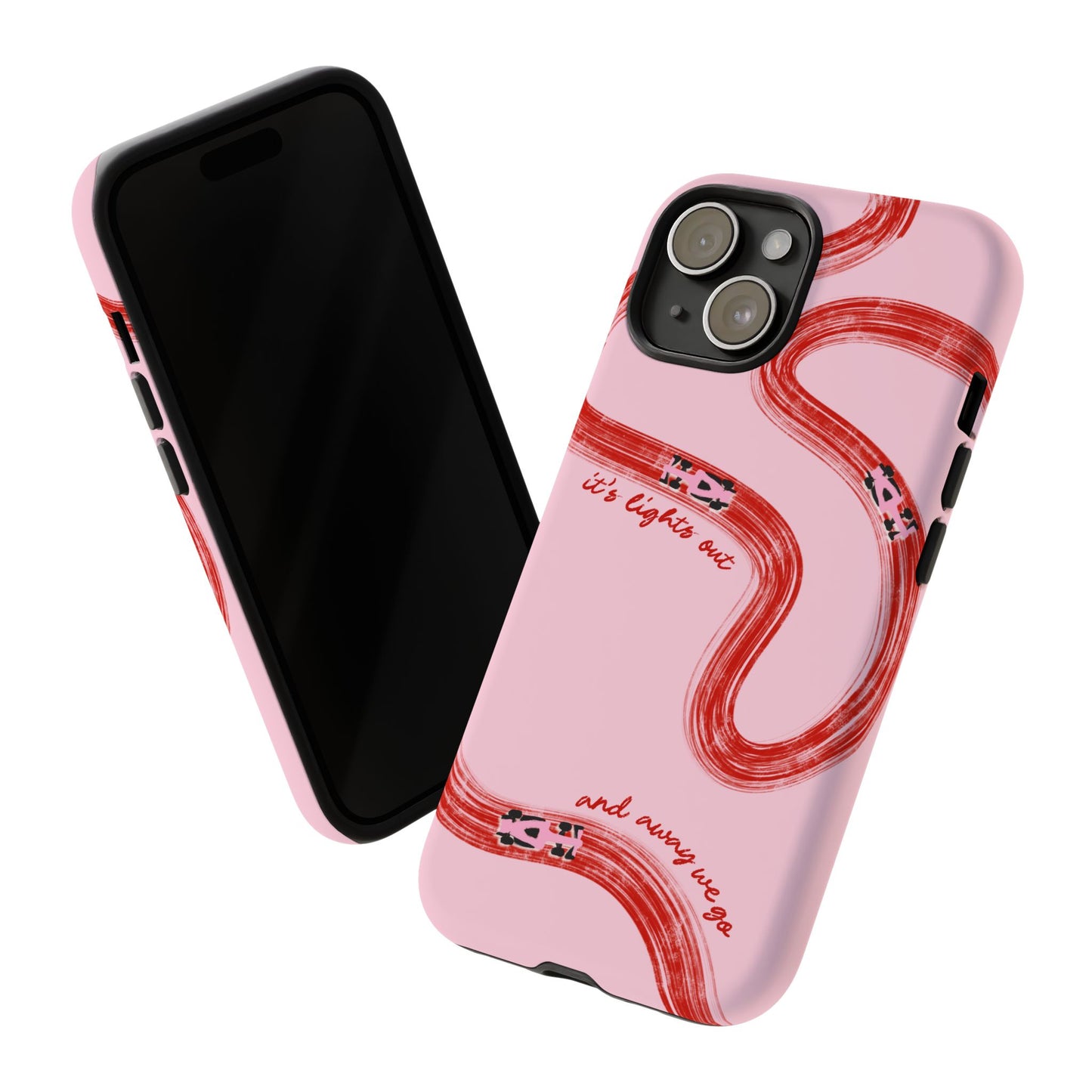 F1 Phone Case Pink and Red Painted "its lights out and away we go", Trendy F1 Gift, Formula 1 Gift, Cute F1 Phone Case, Unique Phone Case