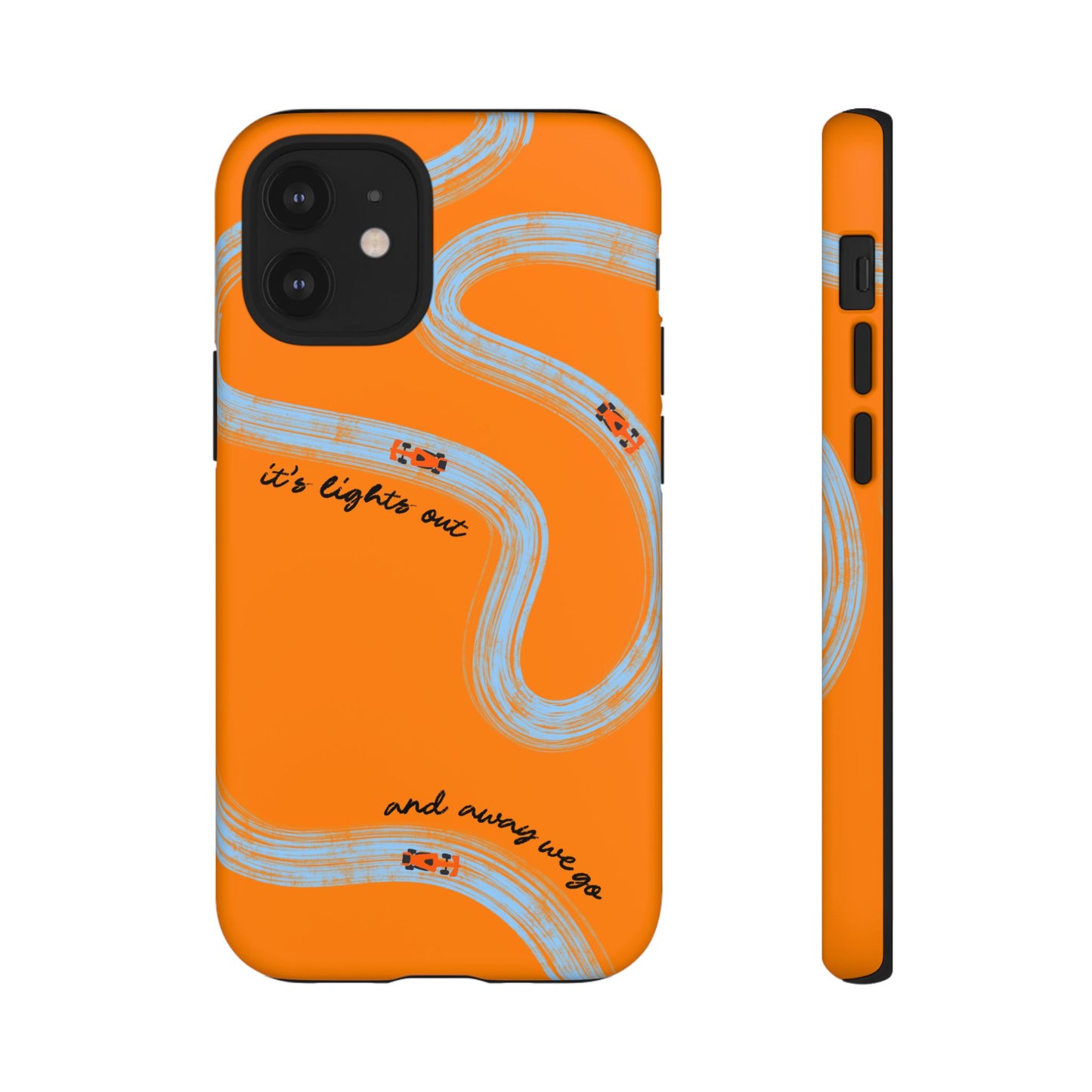 F1 Phone Case McLaren Painted "its lights out and away we go", Trendy F1 Gift, Formula 1 Gift, Cute F1 Phone Case, Phone Case