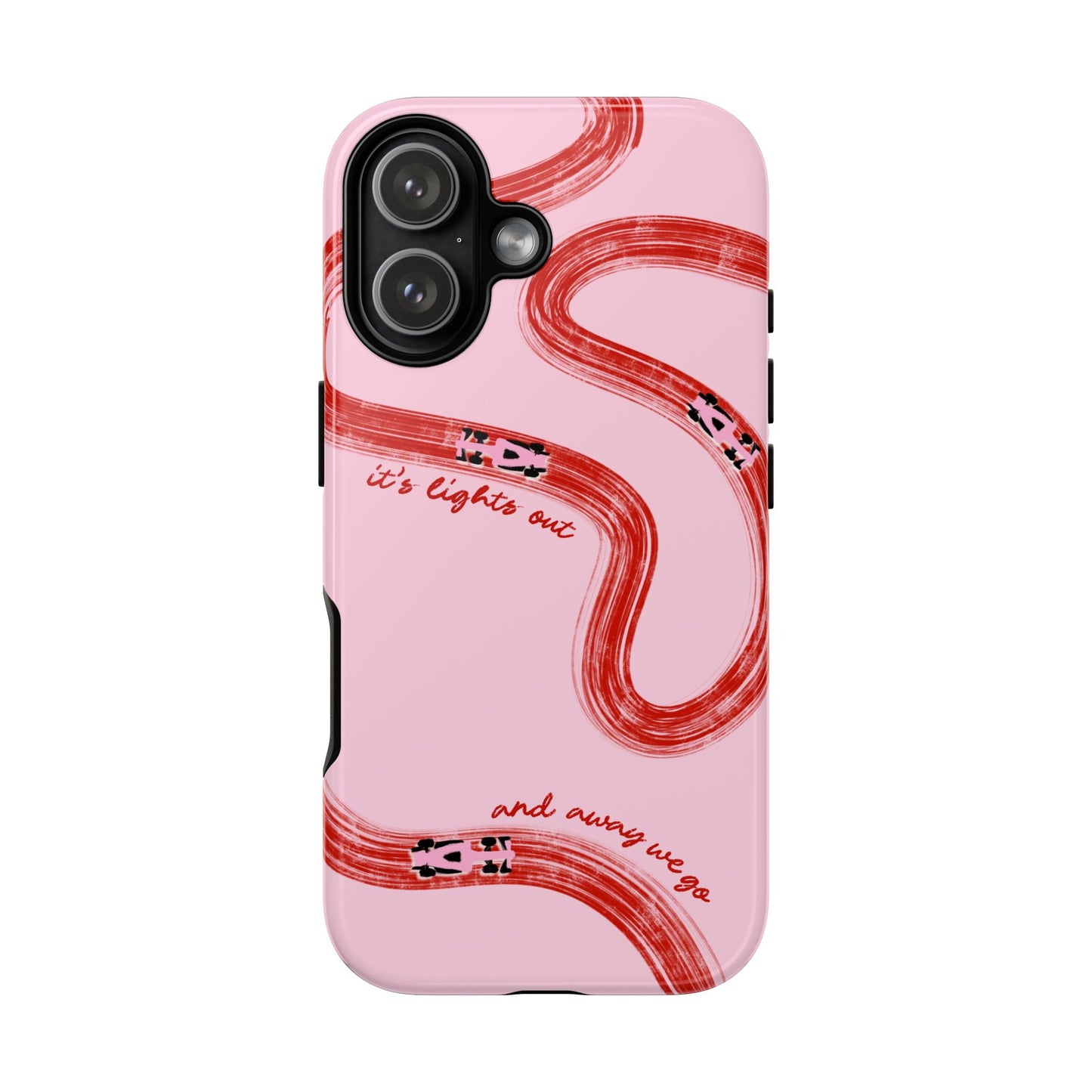 F1 Phone Case Pink and Red Painted "its lights out and away we go", Trendy F1 Gift, Formula 1 Gift, Cute F1 Phone Case, Unique Phone Case