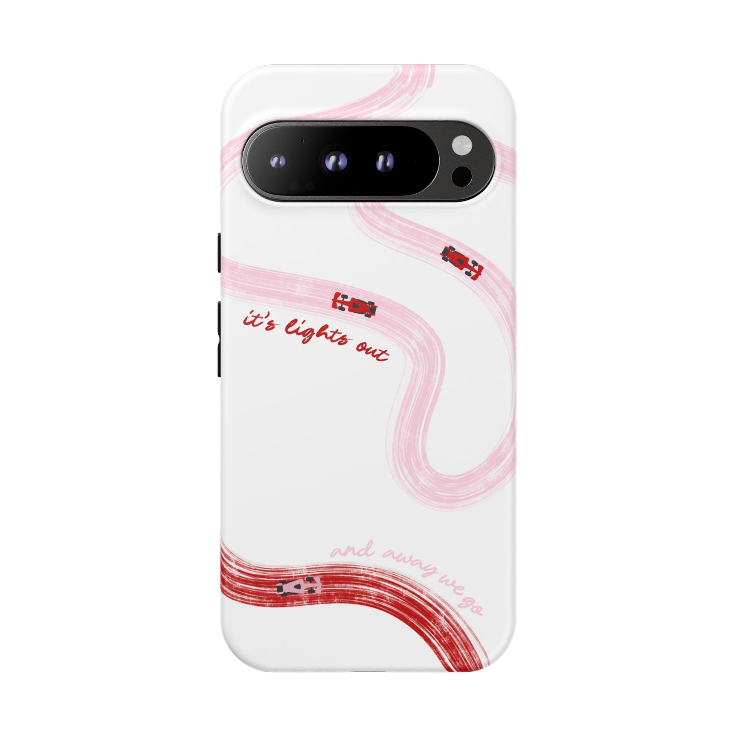 F1 Phone Case Pink and Red Painted "its lights out and away we go", Trendy F1 Gift, Formula 1 Gift, Cute F1 Phone Case, Unique Phone Case