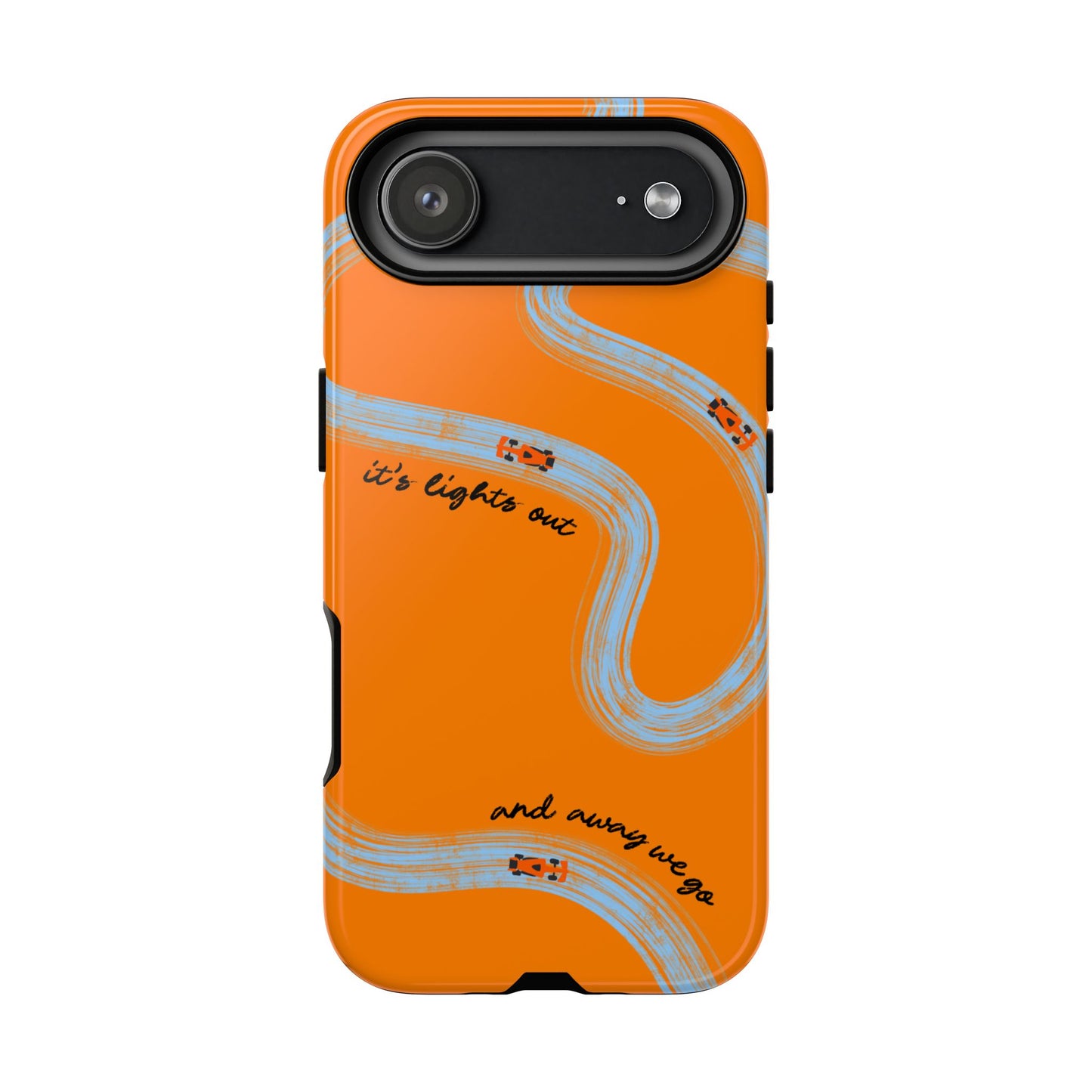 F1 Phone Case McLaren Painted "its lights out and away we go", Trendy F1 Gift, Formula 1 Gift, Cute F1 Phone Case, Phone Case
