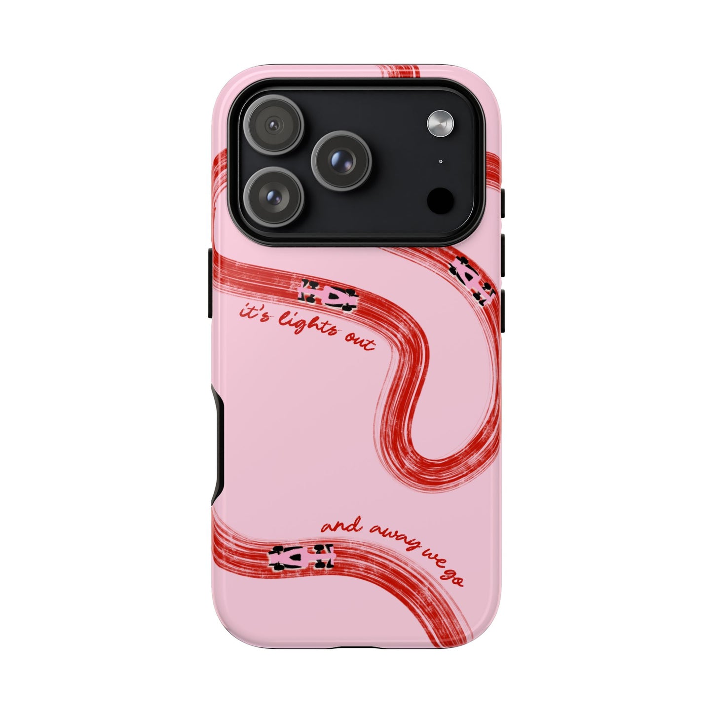 F1 Phone Case Pink and Red Painted "its lights out and away we go", Trendy F1 Gift, Formula 1 Gift, Cute F1 Phone Case, Unique Phone Case