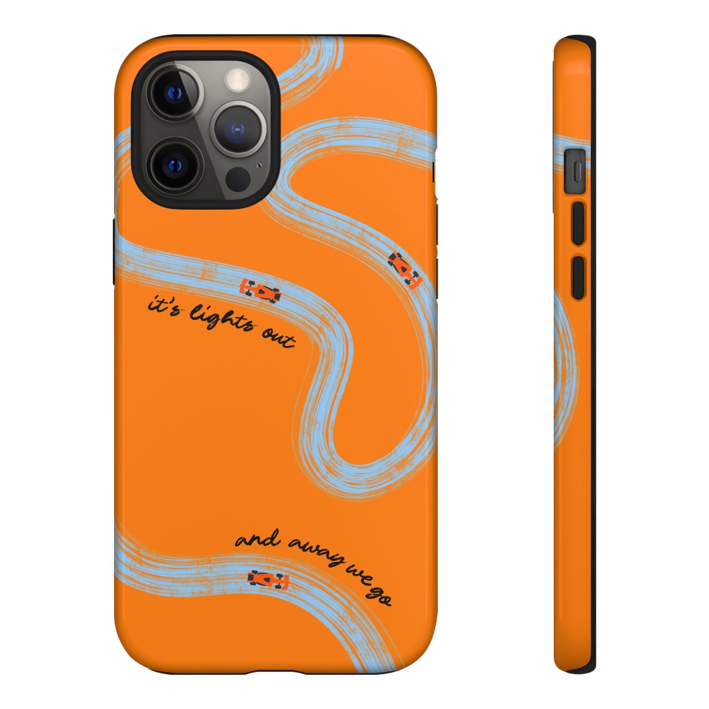 F1 Phone Case McLaren Painted "its lights out and away we go", Trendy F1 Gift, Formula 1 Gift, Cute F1 Phone Case, Phone Case