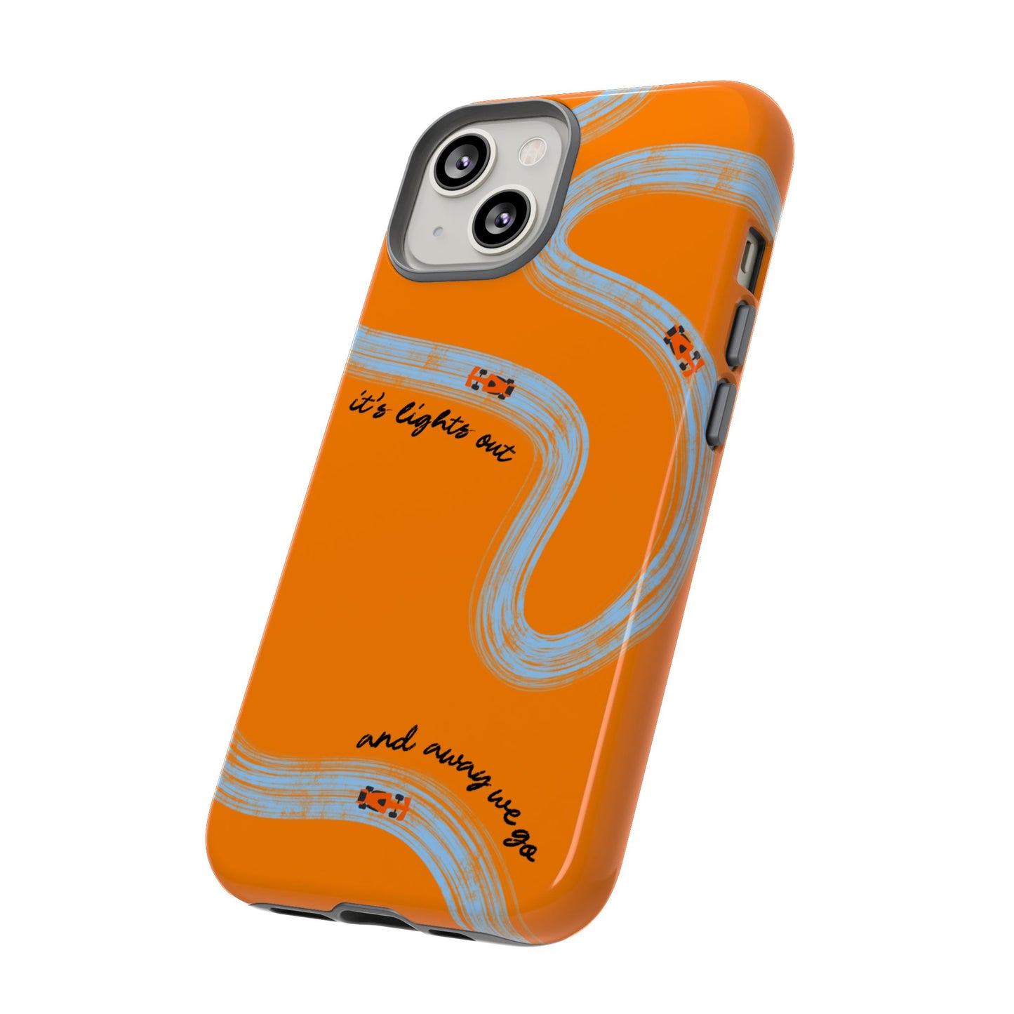 F1 Phone Case McLaren Painted "its lights out and away we go", Trendy F1 Gift, Formula 1 Gift, Cute F1 Phone Case, Phone Case