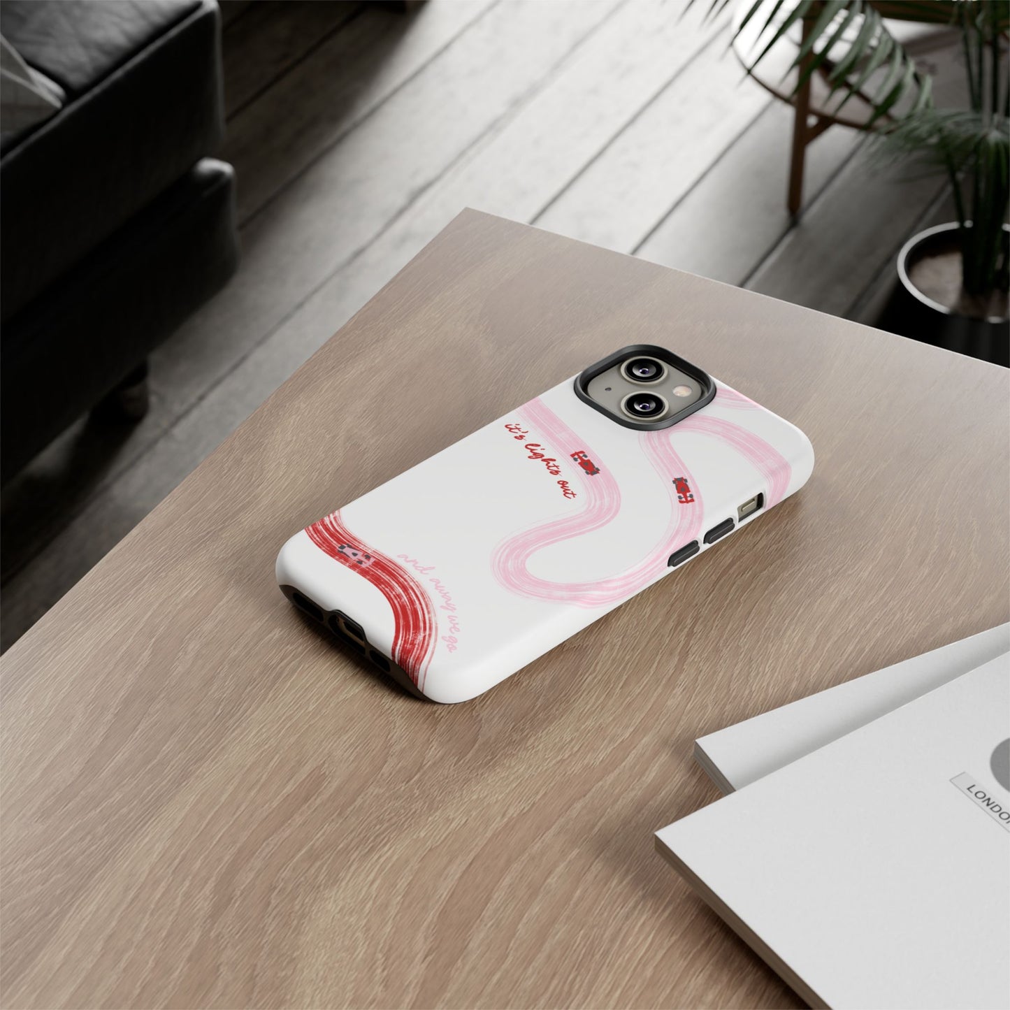 F1 Phone Case Pink and Red Painted "its lights out and away we go", Trendy F1 Gift, Formula 1 Gift, Cute F1 Phone Case, Unique Phone Case