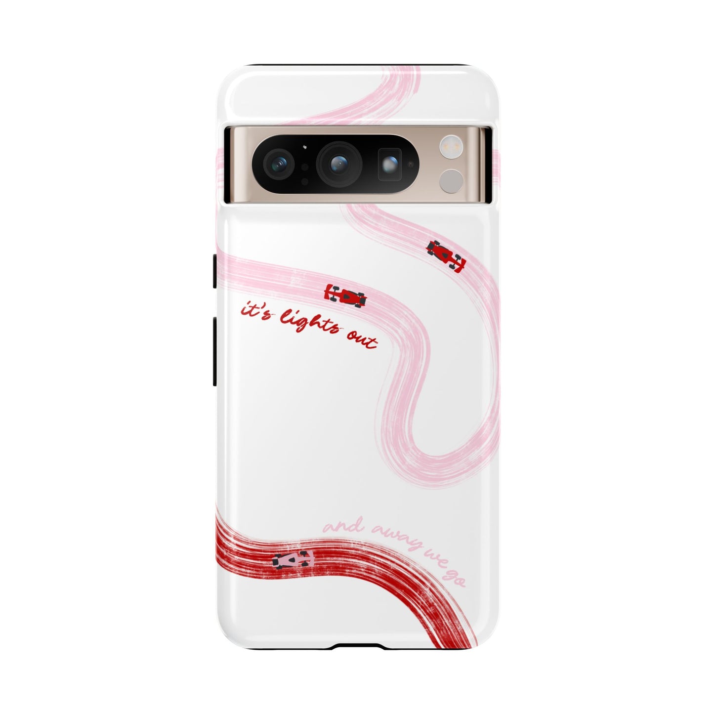 F1 Phone Case Pink and Red Painted "its lights out and away we go", Trendy F1 Gift, Formula 1 Gift, Cute F1 Phone Case, Unique Phone Case
