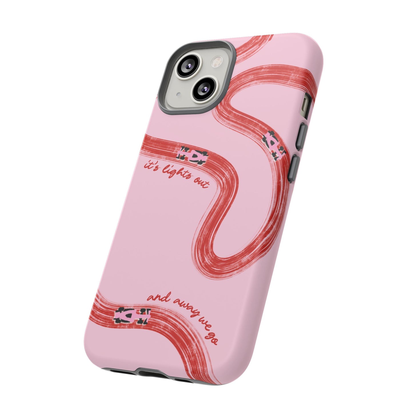 F1 Phone Case Pink and Red Painted "its lights out and away we go", Trendy F1 Gift, Formula 1 Gift, Cute F1 Phone Case, Unique Phone Case